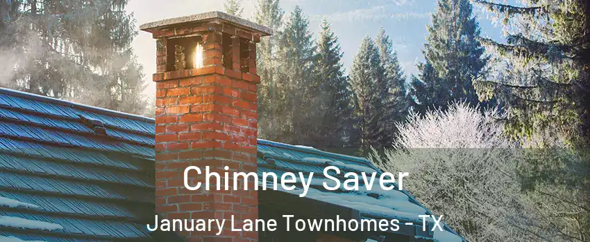 Chimney Saver January Lane Townhomes - TX