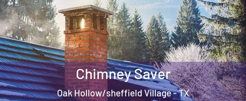 Chimney Saver Oak Hollow/sheffield Village - TX