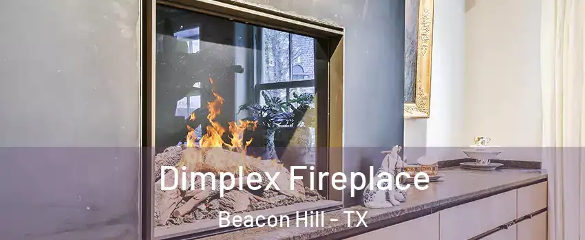 Dimplex Fireplace Beacon Hill - TX