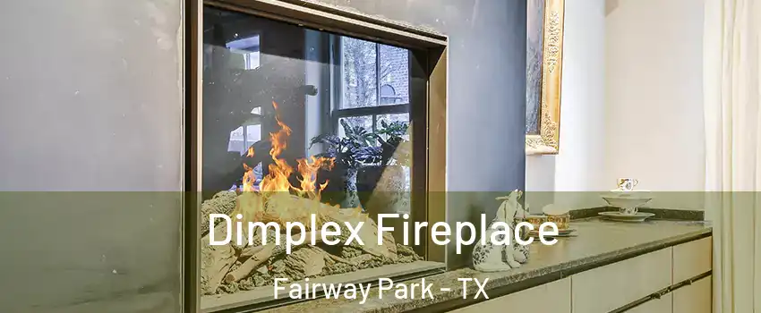 Dimplex Fireplace Fairway Park - TX