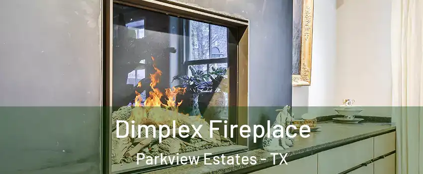 Dimplex Fireplace Parkview Estates - TX
