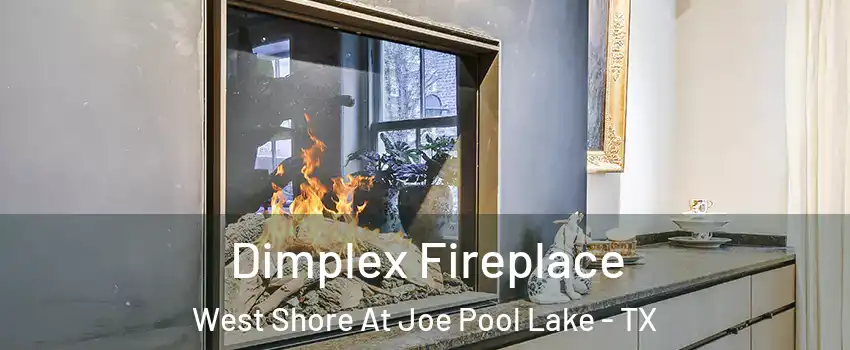 Dimplex Fireplace West Shore At Joe Pool Lake - TX