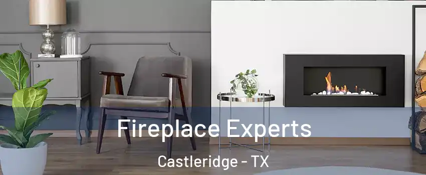 Fireplace Experts Castleridge - TX