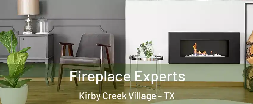 Fireplace Experts Kirby Creek Village - TX