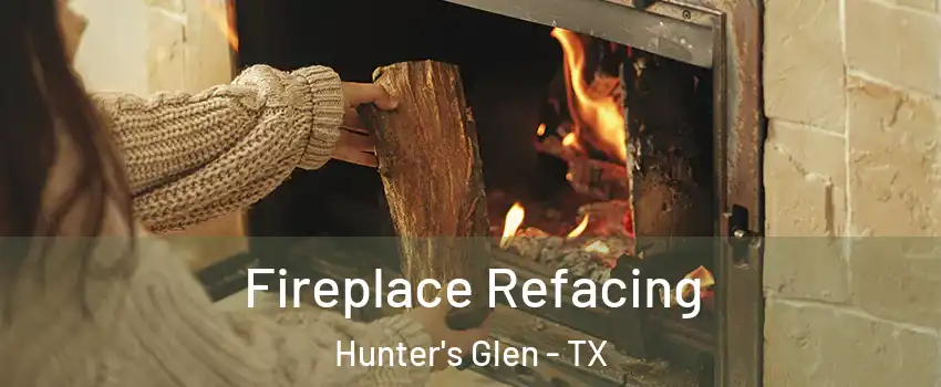 Fireplace Refacing Hunter's Glen - TX