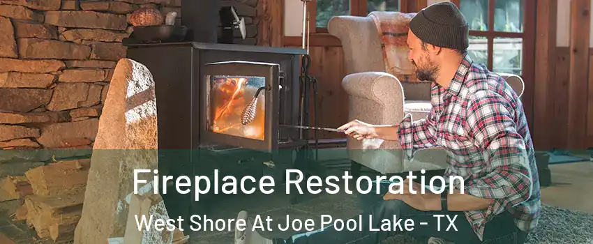 Fireplace Restoration West Shore At Joe Pool Lake - TX
