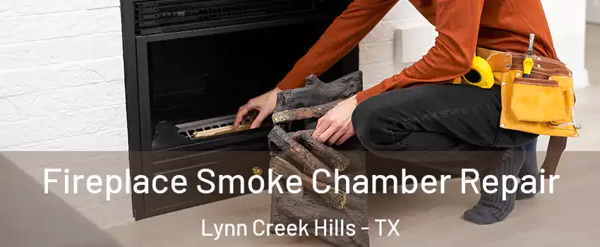 Fireplace Smoke Chamber Repair Lynn Creek Hills - TX
