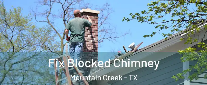 Fix Blocked Chimney Mountain Creek - TX
