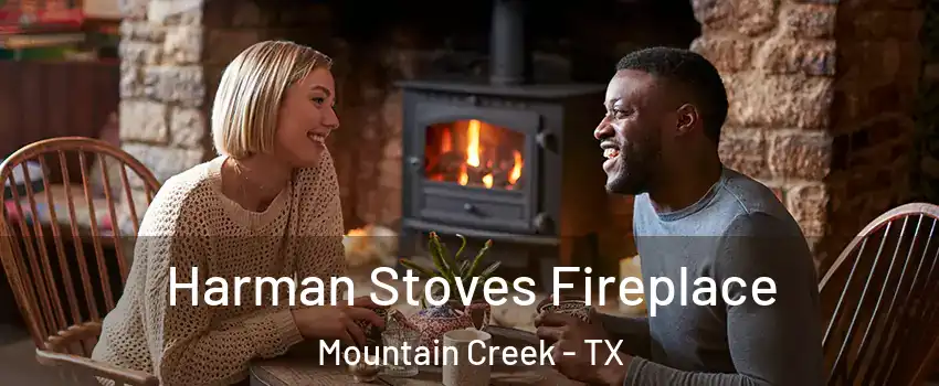 Harman Stoves Fireplace Mountain Creek - TX