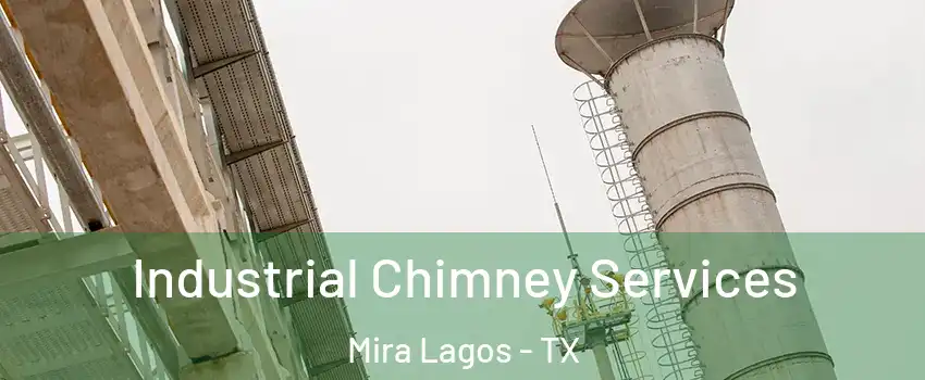 Industrial Chimney Services Mira Lagos - TX