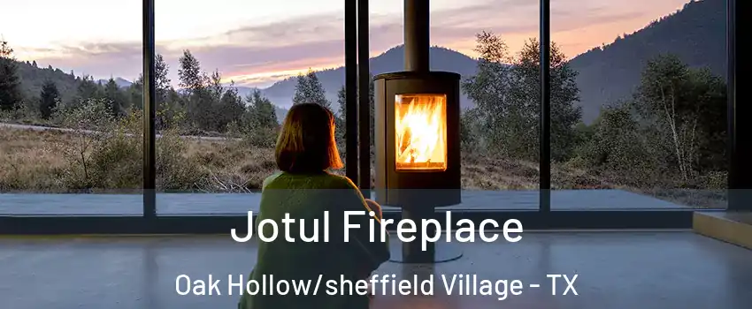 Jotul Fireplace Oak Hollow/sheffield Village - TX
