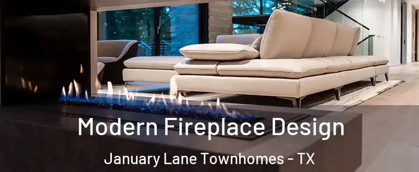 Modern Fireplace Design January Lane Townhomes - TX