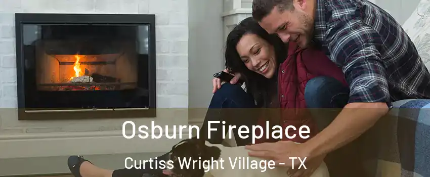 Osburn Fireplace Curtiss Wright Village - TX