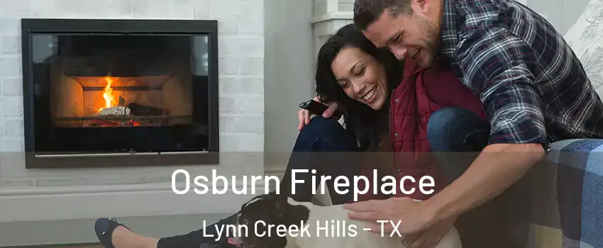 Osburn Fireplace Lynn Creek Hills - TX