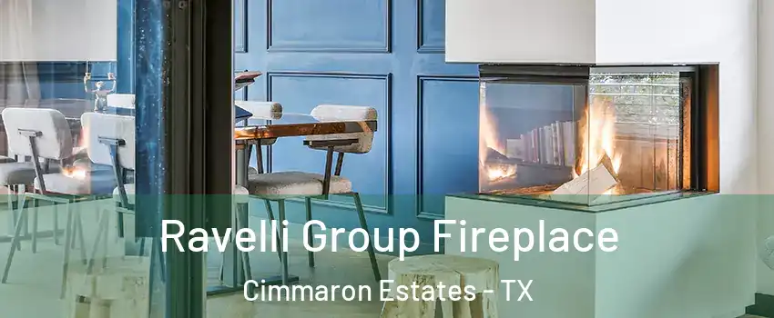 Ravelli Group Fireplace Cimmaron Estates - TX