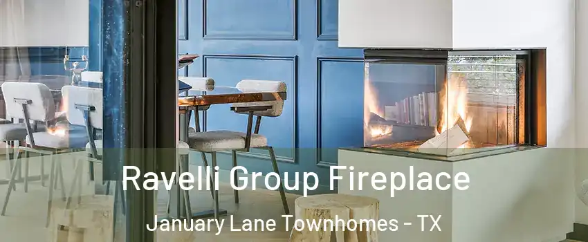 Ravelli Group Fireplace January Lane Townhomes - TX