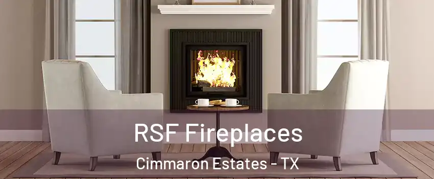 RSF Fireplaces Cimmaron Estates - TX