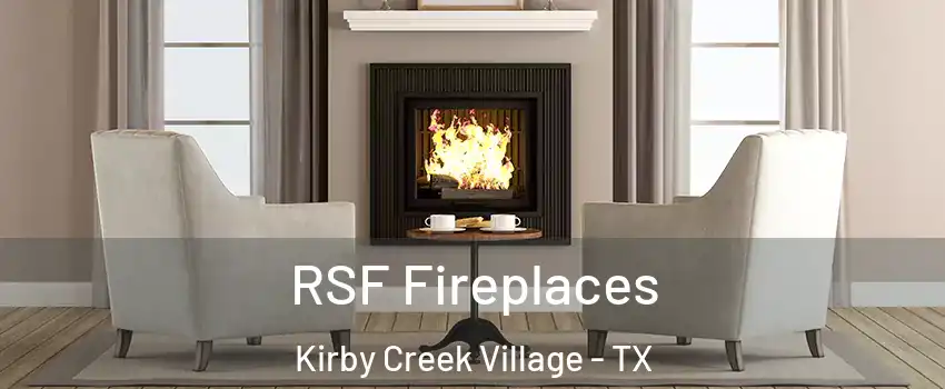 RSF Fireplaces Kirby Creek Village - TX